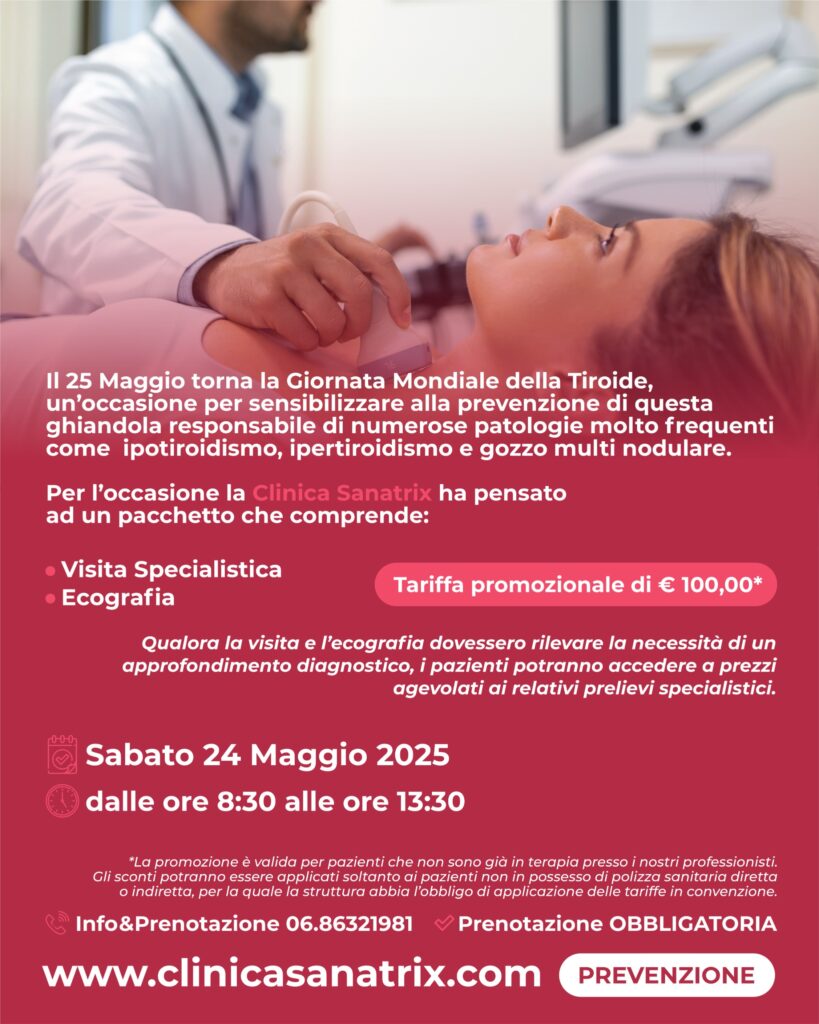 Giornata Prevenzione della tiroide Roma Promozione Clinica Sanatrix